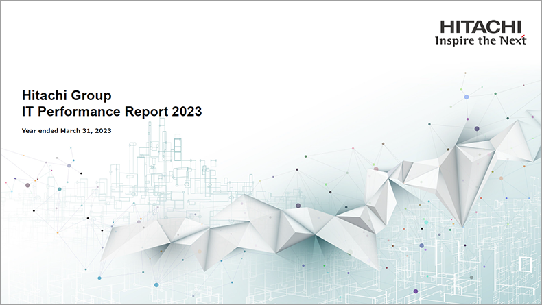 Hitachi Group IT Performance Report 2023 (Year ended March 31, 2023)
