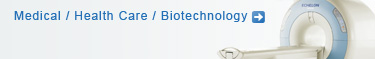 Medical / Health Care / Biotechnology
