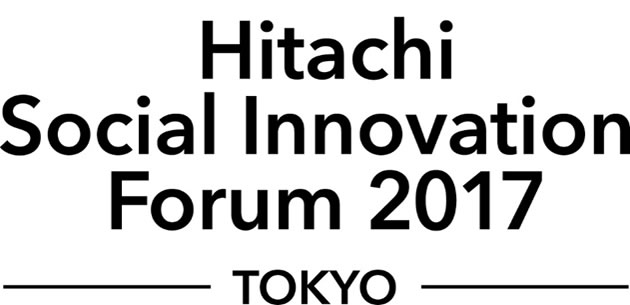 [image]“Hitachi Social Innovation Forum 2017 TOKYO”