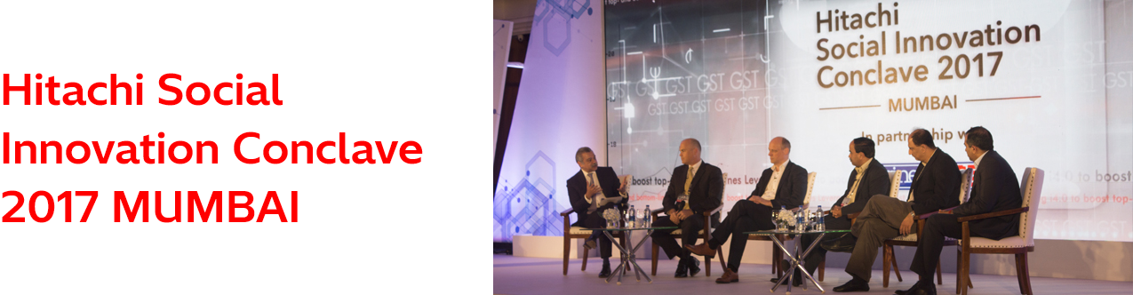 Hitachi Social Innovation Conclave 2017 MUMBAI