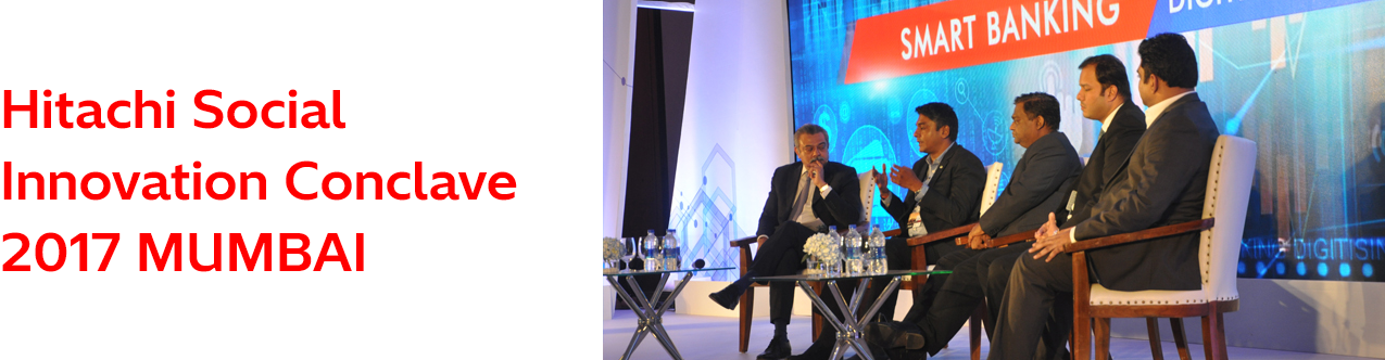 Hitachi Social Innovation Conclave 2017 MUMBAI