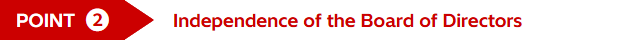 POINT 2 Independence of the Board of Directors