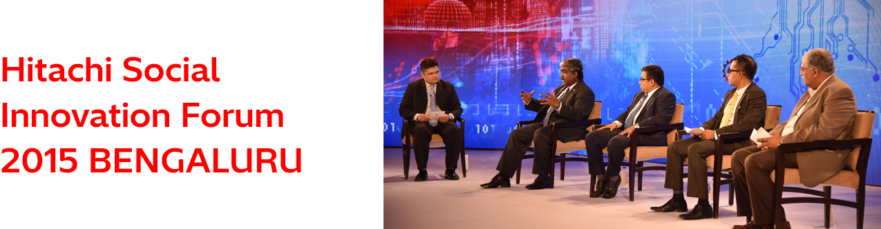 Hitachi Social Innovation Forum 2015 BENGALURU