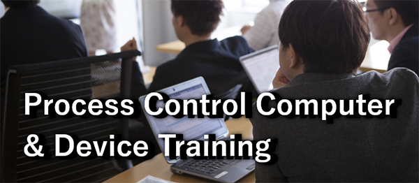 Process Control Computer & Device Training