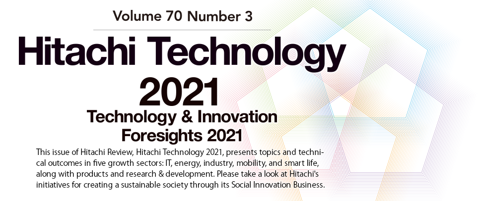 Hitachi Technology 2021 : Technology & Innovation Foresights 2021
