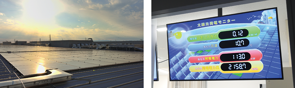 Figure 3 | Photovoltaic Panels Installed on Factory Roof (Left) and Indoor Monitor Showing Level of Electricity Generation (Right)